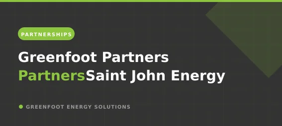 Greenfoot Partners with Saint John Energy - Greenfoot Energy Solutions branded blog card